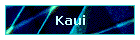 Kaui